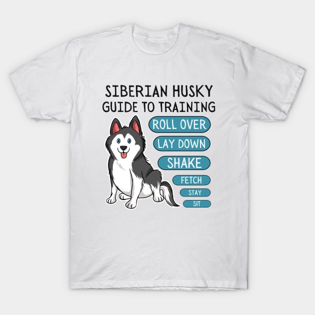 siberian husky guide to training-black and white husky dog T-Shirt by Magnificent Butterfly